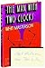 Rare Whit Masterson THE MAN WITH TWO CLOCKS Signed First Edition 1974 -Dodd, Mead [Hardcover] Whit Masterson