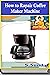 How to Rapair Coffee Maker ...