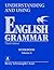 Understanding and Using English Grammar [UNDERSTANDING & USING ENGLISH] [Paperback]