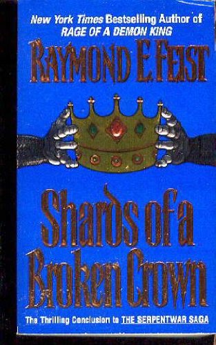 Shards of a Broken Crown