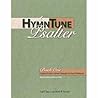 A HymnTune Psalter, Book 1: Gradual Psalms: Advent Through the Day of Pentecost