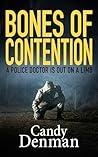 Bones of Contention by Candy Denman