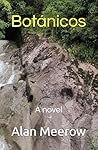 Botánicos by Alan Meerow