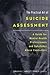 The Practical Art of Suicide Assessment: A Guide for Mental Health Professionals and Substance Abuse Counselors by Shawn Christopher Shea (2011-04-04)