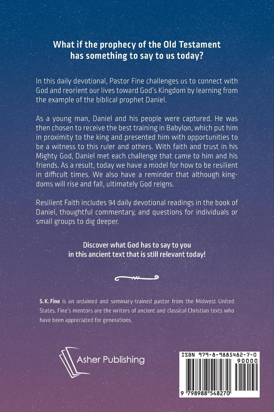 Resilient Faith: A Devotional Commentary on the Book of Daniel (Paperback)