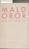 Maldoror: Essai sur Lautreamont et son oeuvre