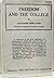Freedom and the College by Alexander Meiklejohn