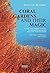 Coral gardens and their magic: A Study of the Methods of Tilling the Soil and of Agricultural Rites in the Trobriand Islands