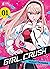 Girl Crush, Tome 1