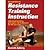 Resistance Training Instruction - 2nd Edition by Aaberg, Everett (2006) Paperback