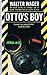 Otto's Boy