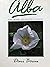 Alba: The Book of White Flowers