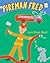 Fireman Fred (I Like to Read??) (I Like to Read Books) by Lynn Rowe Reed (2013-07-01)