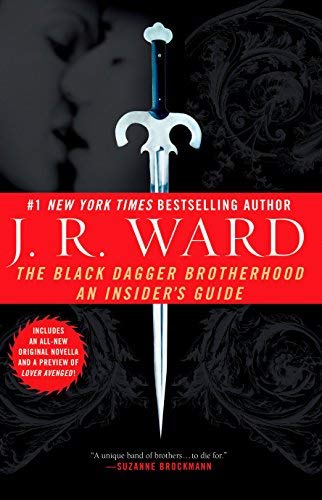 The Black Dagger Brotherhood: an Insider's Guide