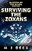Surviving the Zoxans
