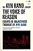 The Voice of Reason: Essays in Objectivist Thought (The Ayn Rand Library) by Ayn Rand(1990-06-30)