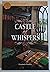Castle of Whispers