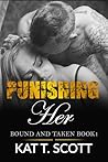 Punishing Her: Th...