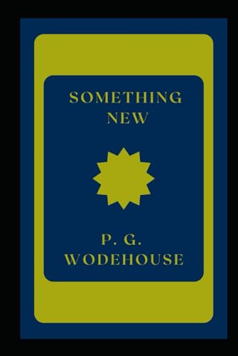 Something New: A humorous novel