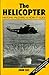 The Helicopter : History, P...