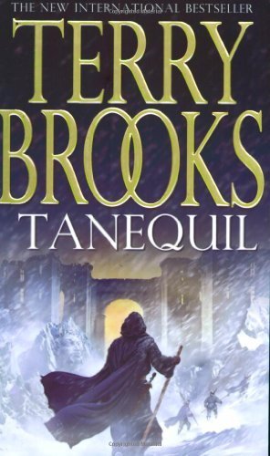 Tanequil (High Druid of Shannara S) by Brooks, Terry (2005) Paperback