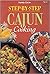 Step-By-Step Cajun Cooking