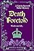 Death Foretold Words can kill... (Catrin Surovell Tudor Mysteries Book 2) by Angela Ranson