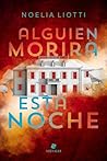 Alguien morirá esta noche (Spanish Edition)