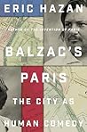 Balzac's Paris: The City as Human Comedy