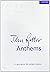 John Rutter Anthems: Vocal score (Composer Anthem Collections) by John Rutter (Composer) (17-Jul-2003) Paperback
