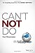 Can't Not Do: The Compelling Social Drive That Changes Our World by Paul Shoemaker (2015-09-02)