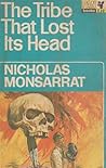 The Tribe That Lost Its Head by Nicholas Monsarrat