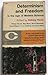 Determinism and Freedom in the Age of Modern Science (1961-12-03)