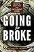 Going for Broke: Deficits, Debt, and the Entitlement Crisis by Michael D. Tanner (2015-06-07)