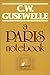 A Paris Notebook by C. W. Gusewelle (1985-08-03)