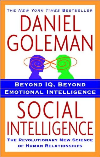 Social Intelligence (text only) by D. Goleman