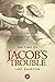 The Time of Jacob's Trouble by Lars Enarson