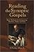 By Dr. O Allen Reading the Synoptic Gospels: Basic Methods for Interpreting Matthew, Mark, and Luke [Paperback]