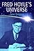 Fred Hoyle's Universe by Jane Gregory (2005-05-26)
