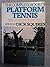 The Complete Book of Platform Tennis