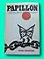 PAPILLON by Henri Charriere - 1st HCDJ 1970 - near fine - Gui... by Henri Charrière
