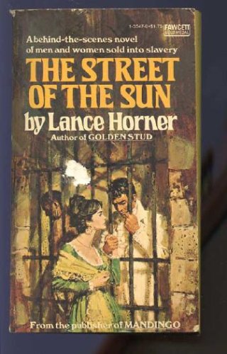 The Street of the Sun (Mass Market Paperback)