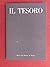 Il Tesoro. Guida alla conoscenza del Tesoro del Duomo di Monza by Roberto Conti