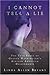 I Cannot Tell A Lie: The True Story of George Washington's African American Descendants by Linda Bryant (2004-07-14)