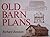 Old barn plans by Richard Rawson (1982-08-01)