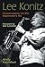 Lee Konitz: Conversations on the Improviser's Art (Jazz Perspectives) by Andy Hamilton (2007-08-08)