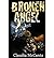 { [ BROKEN ANGEL ] } McCants, Claudia ( AUTHOR ) Jun-01-2013 Paperback