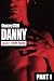 [ Danny 1.0 - Hope House - Part 1: The Danny Quadrilogy Partwork BY Stone, Chancery ( Author ) ] { Paperback } 2012
