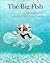 The BIG FISH