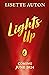 Lights Up by Lisette Auton